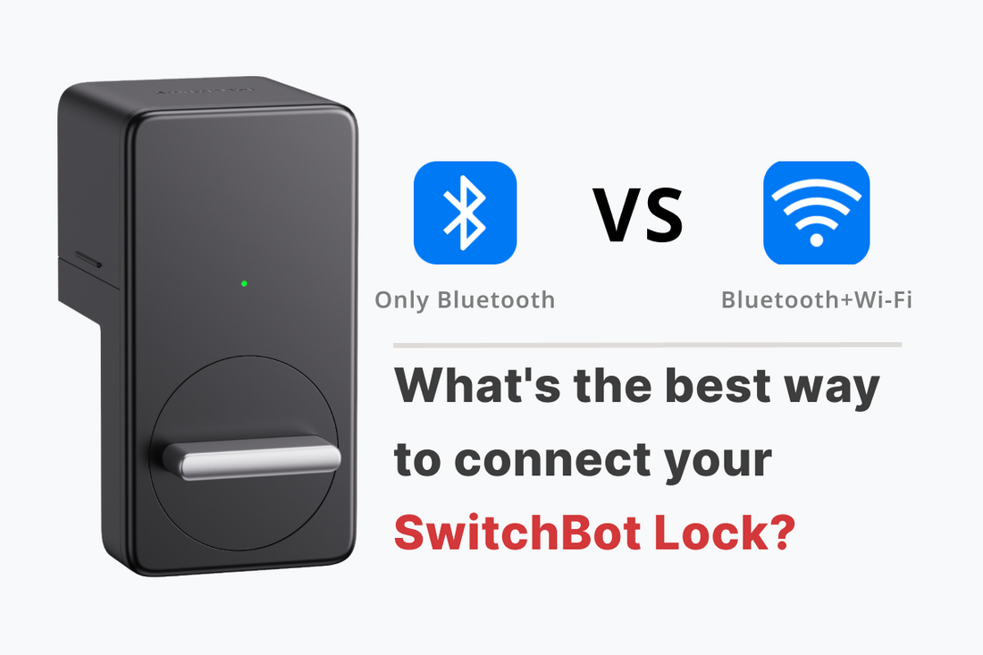 Does SwitchBot Work Through Wi-Fi (Or Bluetooth & Infrared)?